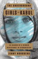 The Underground Girls of Kabul 0307952495 Book Cover