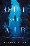 Out of Air 1250366143 Book Cover