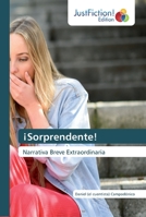 ¡Sorprendente!: Narrativa Breve Extraordinaria 6200107017 Book Cover