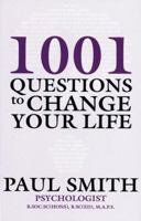 1001 Questions to Change Your Life 1741105676 Book Cover