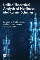 Unified Theoretical Analysis of Nonlinear Multicarrier Schemes 103270876X Book Cover