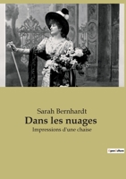 Dans les nuages: Impressions d'une chaise 2382742216 Book Cover