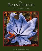 The Rainforests: A Celebration 0811801551 Book Cover