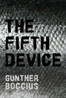 The Fifth Device 1935752243 Book Cover