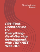 API-First Architecture for Everything-As-A-Service development with ASP.NET Web API B0CJDF7TDC Book Cover
