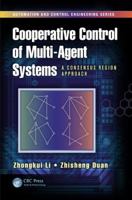 Cooperative Control of Multi-Agent Systems: A Consensus Region Approach 1138073628 Book Cover