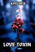 Love toxin B0DXPQXSDD Book Cover