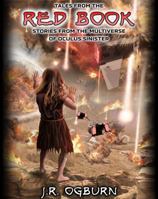 Tales From the Red Book: Stories From the Multiverse of Oculus Sinister. B0GVLC6DSJ Book Cover
