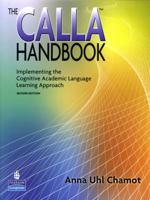 The Calla Handbook: Implementing the Cognitive Academic Language Learning Approach 0201539632 Book Cover