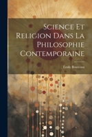 Science Et Religion Dans La Philosophie Contemporaine 102259687X Book Cover