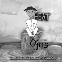 The Heat En Sus Ojos (In Their Eyes) 1300986786 Book Cover