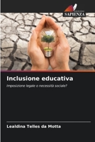 Inclusione educativa: Imposizione legale o necessità sociale? 6206262006 Book Cover