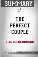 Summary of The Perfect Couple by Elin Hilderbrand: Conversation Starters 0464782678 Book Cover