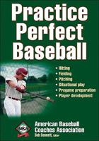 Practice Perfect Baseball 0736087133 Book Cover