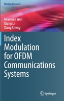 Index Modulation for OFDM Communications Systems 9811594066 Book Cover