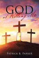 God is Killing Me 166242292X Book Cover
