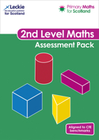 Primary Maths for Scotland – Primary Maths for Scotland Second Level Assessment Pack: For Curriculum for Excellence Primary Maths 000839248X Book Cover