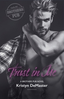 Trust in Me B0B4BYD2Z3 Book Cover