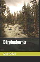 Bärplockarna (Andlig utveckling) (Swedish Edition) B0F1KBRJ6C Book Cover