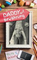 Daddy Auf Bewährung 1722478039 Book Cover