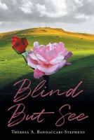 Blind But See B0DPXWN3NT Book Cover