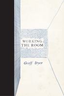 Working the Room 1847679374 Book Cover