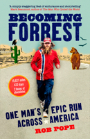 Becoming Forrest: One Man's Epic Run Across America 0008472513 Book Cover