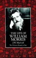 The Life of William Morris 0486287939 Book Cover