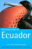 The Rough Guide to Ecuador - Edition 3 1409363848 Book Cover