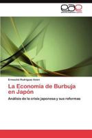 La Economía de Burbuja en Japón 3845480998 Book Cover