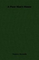 A Poor Man's House 1023125935 Book Cover