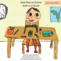 Solal Goes to School B09L4M26KW Book Cover