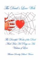 The Devil's Love Web 142574768X Book Cover