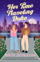Her Time Traveling Duke 0593816617 Book Cover