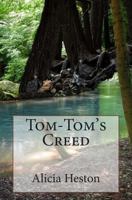 Tom-Tom's Creed 1500740853 Book Cover
