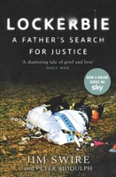 The Lockerbie Bombing: A Father's Search for Justice 1780279205 Book Cover