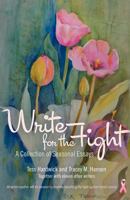 Write for the Fight: A Collection of Seasonal Essays 1935961438 Book Cover
