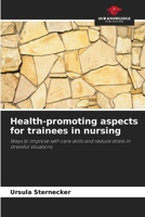 Health-promoting aspects for trainees in nursing 6202399821 Book Cover