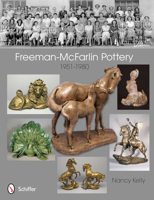 Freeman-McFarlin Pottery: 1951-1980 0764341626 Book Cover