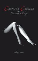 Contorno Convexo: Relatos Cortos 1463359195 Book Cover