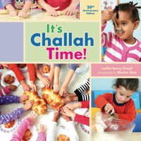 It's Challah Time!: 20th Anniversary Edition 1541574605 Book Cover