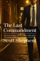 The Last Commandment 1613162286 Book Cover
