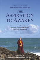 The Aspiration to Awaken (The Bodhicitta Series) B0H9WGMCT6 Book Cover