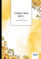 L'instant-danse suivra... 2383510483 Book Cover