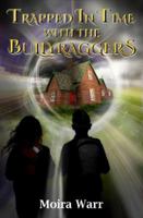 Trapped In Time With The Bullyraggers 1739912675 Book Cover