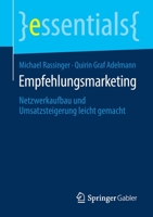 Empfehlungsmarketing : Netzwerkaufbau und Umsatzsteigerung Leicht Gemacht 3658293063 Book Cover