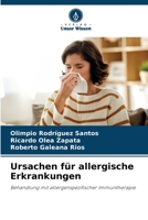 Ursachen für allergische Erkrankungen: Behandlung mit allergenspezifischer Immuntherapie 6205808927 Book Cover