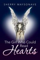 The Girl Who Could Read Hearts 1504351118 Book Cover