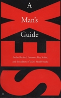 Sex: A Man's Guide 0425165809 Book Cover