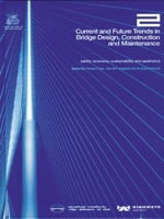 Current and Future Trends in Bridge Design, Construction and Maintenance 2: Safety, Economy, Sustainability and Aesthetics 0727730916 Book Cover